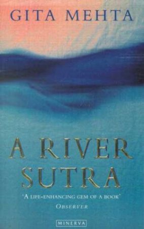 A River Sutra by Gita Mehta