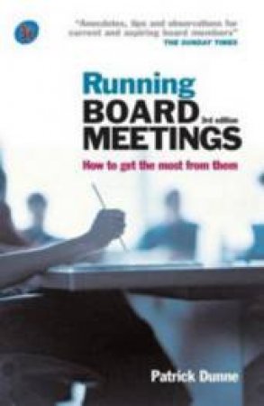 Running Board Meetings, 3rd Ed by Patrick Dunne