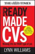 Readymade CVs 4th Ed Winning CVs for Every Type of Job