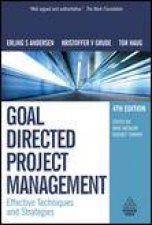 Goal Directed Project Management 4th Ed Effective Techniques and Strategies