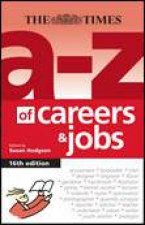 AZ of Careers and Jobs 16th Ed