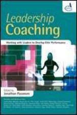 Leadership Coaching Working with Leaders to Develop Elite Performance