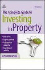 Complete Guide to Investing in Property 5th Ed