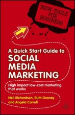 A Quick Start Guide to Social Media Marketing