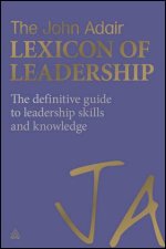 John Adair Lexicon of Leadership