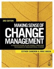 Making Sense of Change Management 3rd Edition