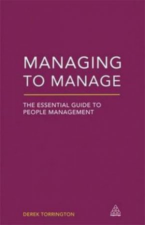 Managing to Manage by Derek Torrington