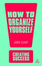 How to Organise Yourself 4th Edition