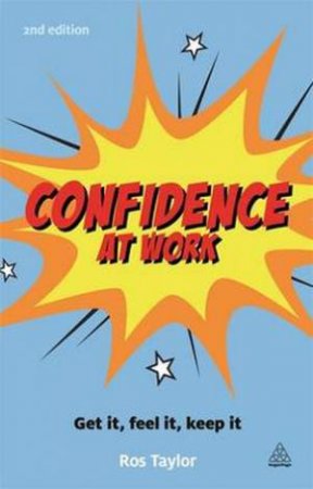 Confidence at Work by Ros Taylor