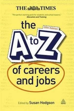A-Z of Careers and Jobs by Susan Hodgson