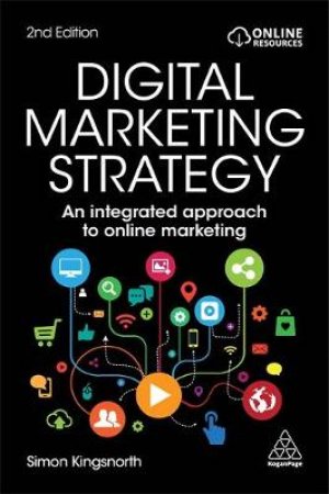 Digital Marketing Strategy by Simon Kingsnorth