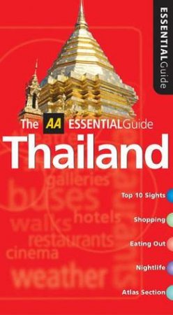 AA Essential Guide: Thailand by Andrew Forbes & David Henley
