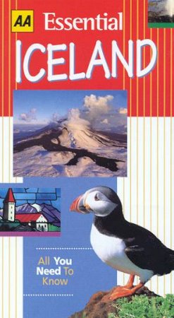 AA Essential Guide: Iceland - 2 ed by Ann Stonehouse