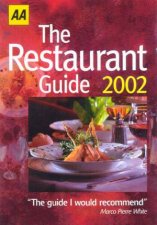 AA Lifestyle Guides The Restaurant Guide Britain 2002
