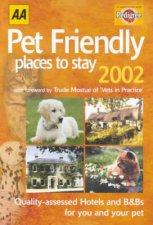AA Lifestyle Guides Pet Friendly Places To Stay United Kingdom 2002