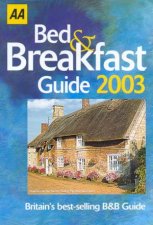 AA Lifestyle Guides Bed  Breakfast Guide Britain  Ireland 2003