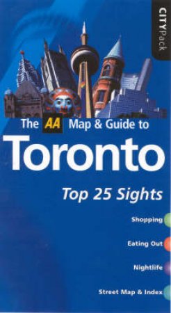 AA CityPack Map & Guide Pack: Toronto - 4 ed by Various