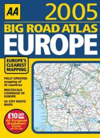 AA Big Road Atlas: Europe 2005 by Various