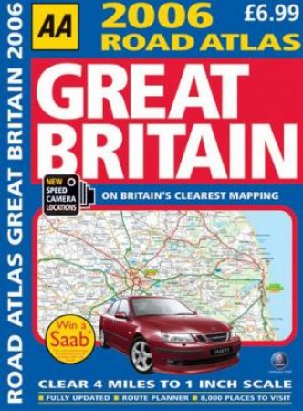 AA 2006 Road Atlas: Great Britain by Various