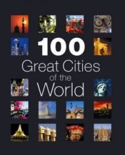 100 Great Cities Of The World