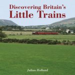 Discovering Britains Little Trains HC