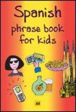 Spanish Phrase Book for Kids