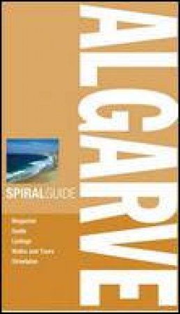 Spiral Guide: Algarve, 2nd Ed by Various