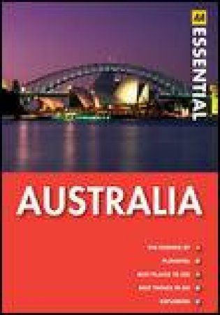 AA Essential Guide: Australia, 2nd Ed by Various