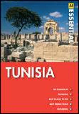 AA Essential Guide: Tunisia, 2nd Ed by Various