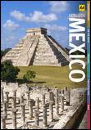 AA Key Guide: Mexico, 2nd Ed by Various