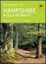 30 Walks in Hampshire and the Isle of Wight Walks of 2 to 10 Miles Cards