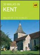 30 Walks in Kent Walks of 2 to 10 Miles Cards