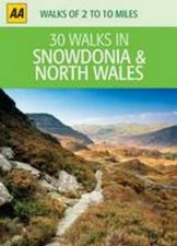 30 Walks in Snowdonia and North Wales
