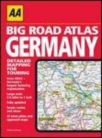 AA Big Road Atlas: Germany, 5th Ed by Various