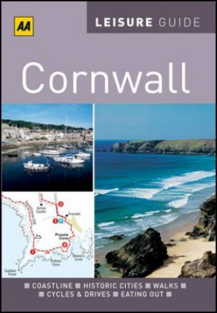 AA Leisure Guide Cornwall, 2nd Edition by AA Publishing 