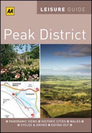 AA Leisure Guide Peak District, 2nd Edition by AA Publishing 