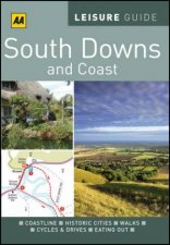 AA Leisure Guide South Downs  Coast 2nd Edition