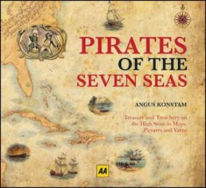 Pirates of the Seven Seas by AA Publishing 