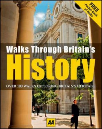 Walk Through Britain's History H/C by AA Publishing