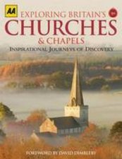 Exploring Britains Churches and Chapels