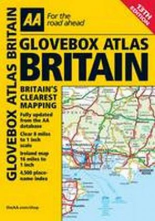 Glovebox Atlas Britain 13/e by AA Publishing