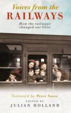 Voices from the Railways