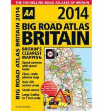 AA Big Road Atlas Britain 2014 23e