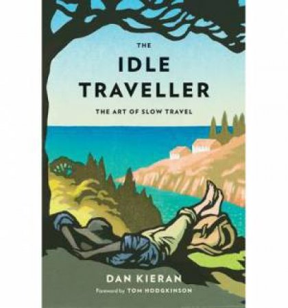 Idle Traveller by Dan Kieran