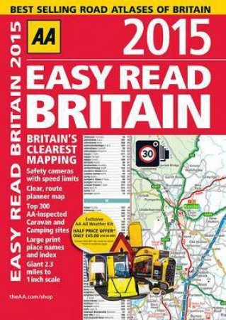 AA Easy Read Britain 2015- 15th Ed. by Various