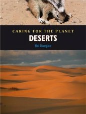 Caring For The Planet Deserts