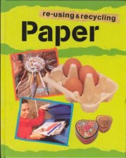 Reusing  Recycling Paper