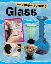 Reusing  Recycling Glass