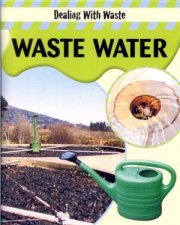 Dealing With Waste Waste Water