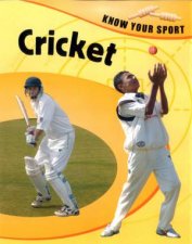 Know Your Sport Cricket